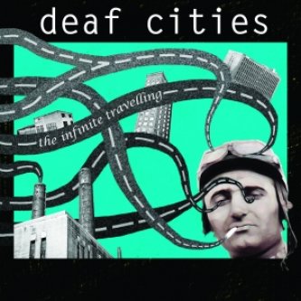 Copertina dell'album the infinite travelling, di Deaf Cities