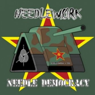 Copertina dell'album Needle Democracy, di Needlework