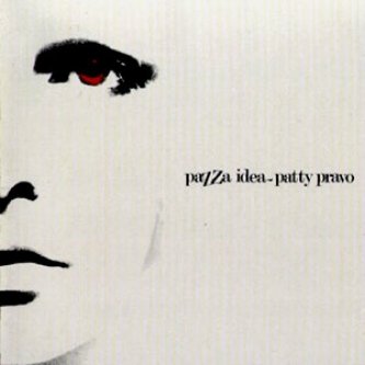Copertina dell'album Pazza idea, di Patty Pravo