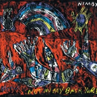 Copertina dell'album Not In My Back Yard, di Nimby