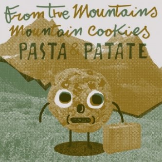 Copertina dell'album from the mountains, mountain cookies, di pastaepatate