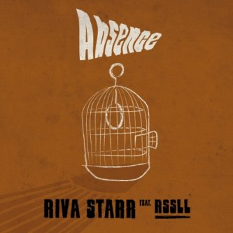 Copertina dell'album Absence, di Riva Starr