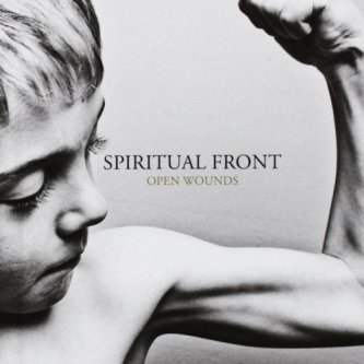 Copertina dell'album Open Wounds, di Spiritual Front