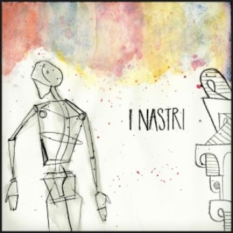 Copertina dell'album I Nastri, di i Nastri