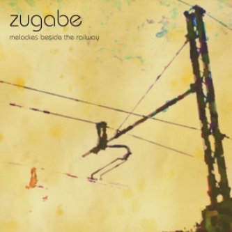 Copertina dell'album melodies beside the railway, di zugabe
