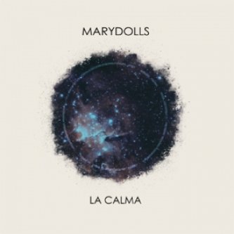 Copertina dell'album LA CALMA, di MARYDOLLSOFFICIAL