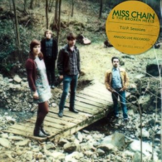 Copertina dell'album TUP session, di Miss Chain & the Broken Heels