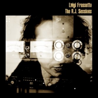 Copertina dell'album The R.J. Sessions, di Luigi Frassetto