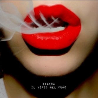Copertina dell'album il vizio del fumo, di A band called BIANCA