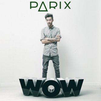Copertina dell'album WOW EP, di Parix