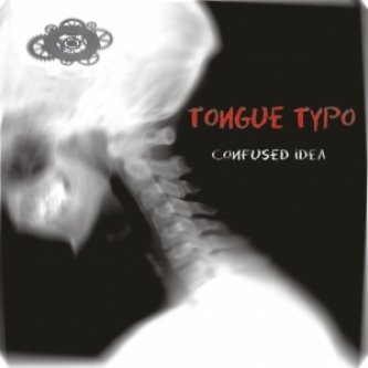 Copertina dell'album Confused Idea, di Tongue Typo