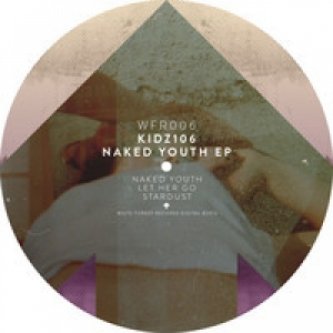 Copertina dell'album Naked Youth, di Kidz106