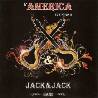 Copertina dell'album L'America in un bar, di Jack & Jack Band