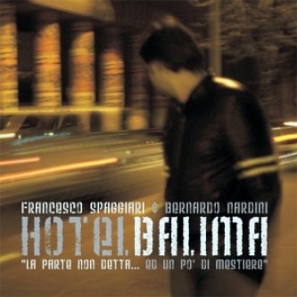 Copertina dell'album Hotel BALIMA - La parte non detta, di Francesco Spaggiari