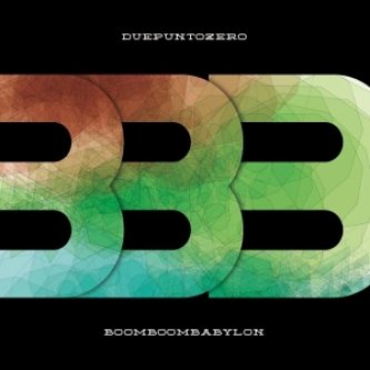 Copertina dell'album 2.0, di BOOMBOOMBABYLON