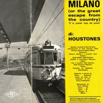 Copertina dell'album Milano (or the great escape from the country), di Houstones