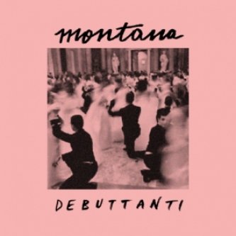 Copertina dell'album Debuttanti, di Montana