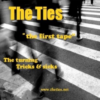 Copertina dell'album The First Tape, di The Ties