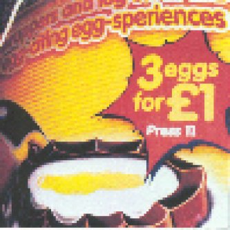 Copertina dell'album 3 eggs for 1 £ (press 11), di Eggs [Lombardia]