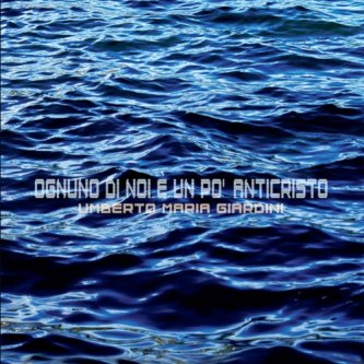 Copertina dell'album Ognuno Di Noi E' Un Po' Anticristo, di Umberto Maria Giardini