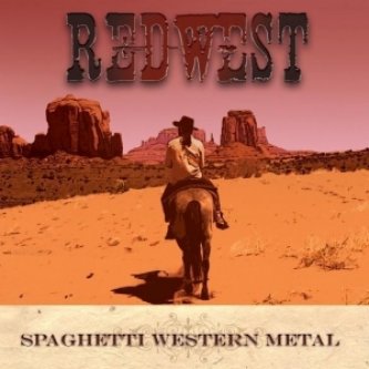 Copertina dell'album Spaghetti Western Metal, di Redwest