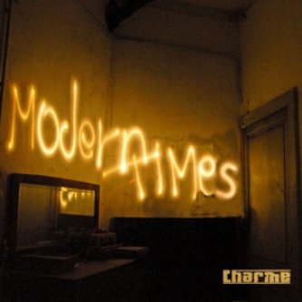 Copertina dell'album Modern Times, di Charme
