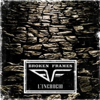 Copertina dell'album L'incrocio, di Broken Frames