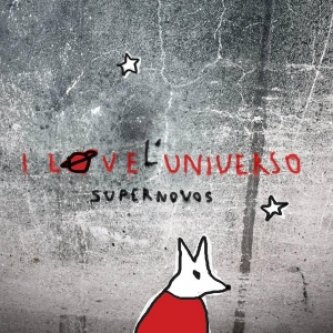 Copertina dell'album I love l'universo, di SUPERNOVOS