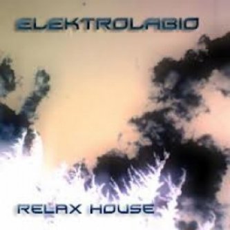 Copertina dell'album RELAX HOUSE, di ELEKTROLABIO