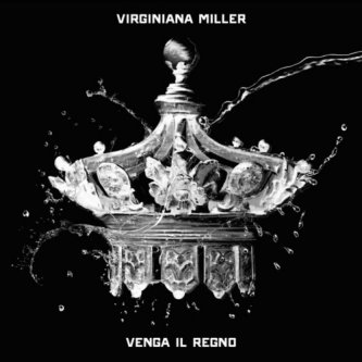 Copertina dell'album Venga il regno, di Virginiana Miller