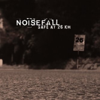 Copertina dell'album Safe At 26 Km, di NoiseFall