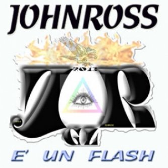 Copertina dell'album E’ un Flash, di John Ross