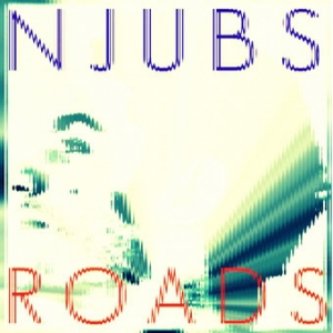 Copertina dell'album Roads, di NJUBS