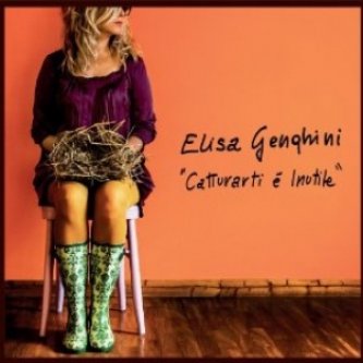 Copertina dell'album Catturarti è Inutile, di Elisa Genghini