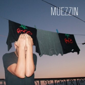 Copertina dell'album MUEZZIN, di MUEZZIN