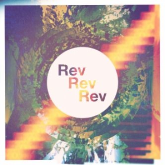 Copertina dell'album Rev Rev Rev, di rev rev rev