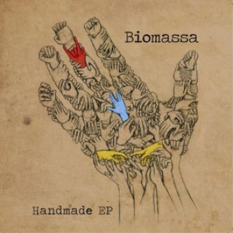 Copertina dell'album Handmade Ep, di Biomassa