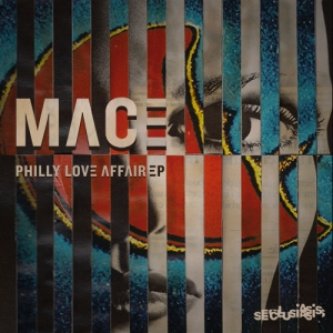 Copertina dell'album Philly Love Affair, di Mace
