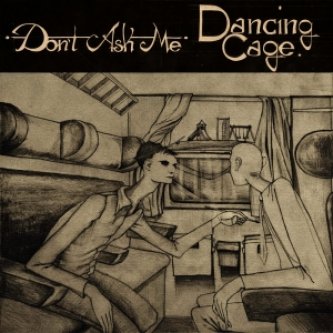 Copertina dell'album Dancing Cage - EP, di Don't AsK Me!