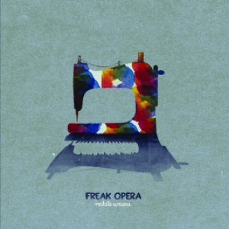 Copertina dell'album restate umani, di Freak Opera