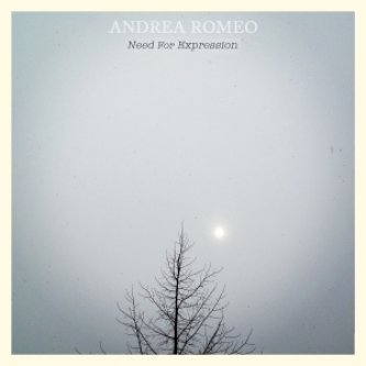 Copertina dell'album Need For Expression, di Andrea Romeo