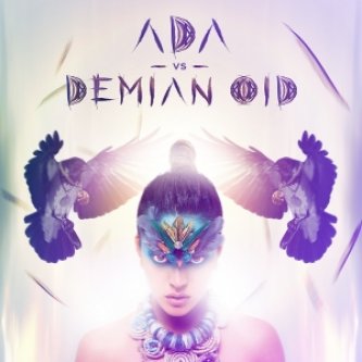 Copertina dell'album ADA VS. DEMIAN OID, di Ada Reina