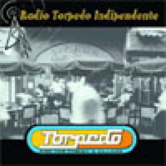 Copertina dell'album Radio Torpedo Indipendente, di Torpedo