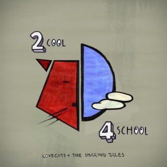 Copertina dell'album 2 COOL 4 SCHOOL, di The Lovecats