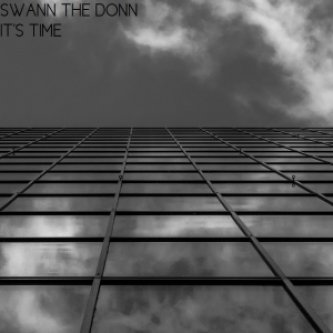 Copertina dell'album It's time, di Swann the Don