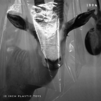 Copertina dell'album 1994, di 12 Inch Plastic Toys