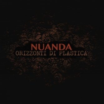 Copertina dell'album Orizzonti di Plastica, di Nuanda