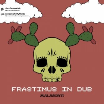 Copertina dell'album [LCL37] MALASORTI - Frastimus in dub, di Malasorti