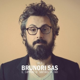 Copertina dell'album Vol. 3: Il cammino di Santiago in taxi, di Brunori S.A.S