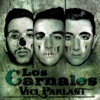 Copertina dell'album Vicl' Parlant, di Los Carnales